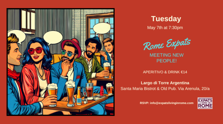 May 7 EVENT LISTING ROME EXPATS MEETUP MAR 5 768x428