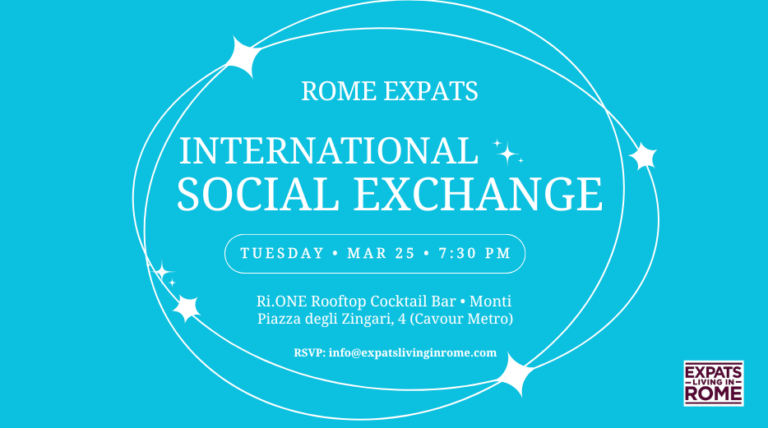 1 international social exchange expats living in rome march 18 2025 expatslivinginrome.com  768x428