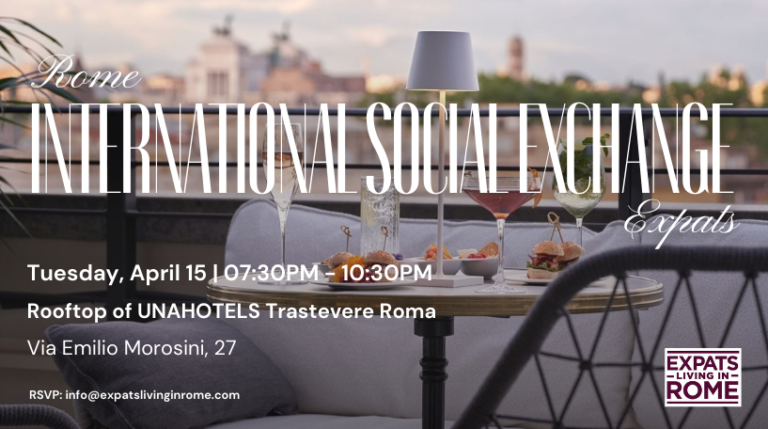 1 Rome Expats International social exchange Tuesday April 15 2025 Rooftop of UNAHOTELS Trastevere Roma 768x429