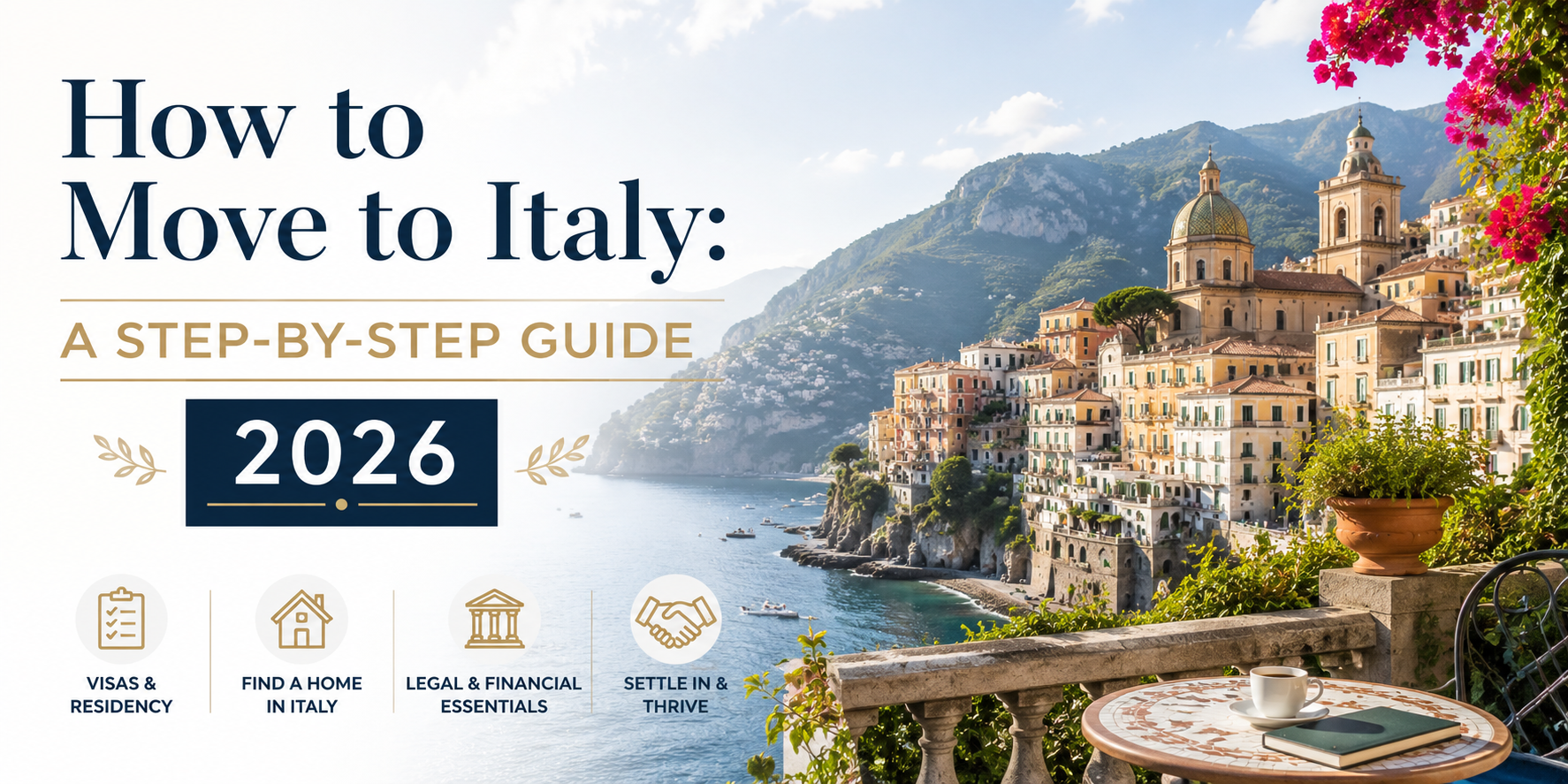 How to Move to Italy: A Step-by-Step Guide 2026 1
