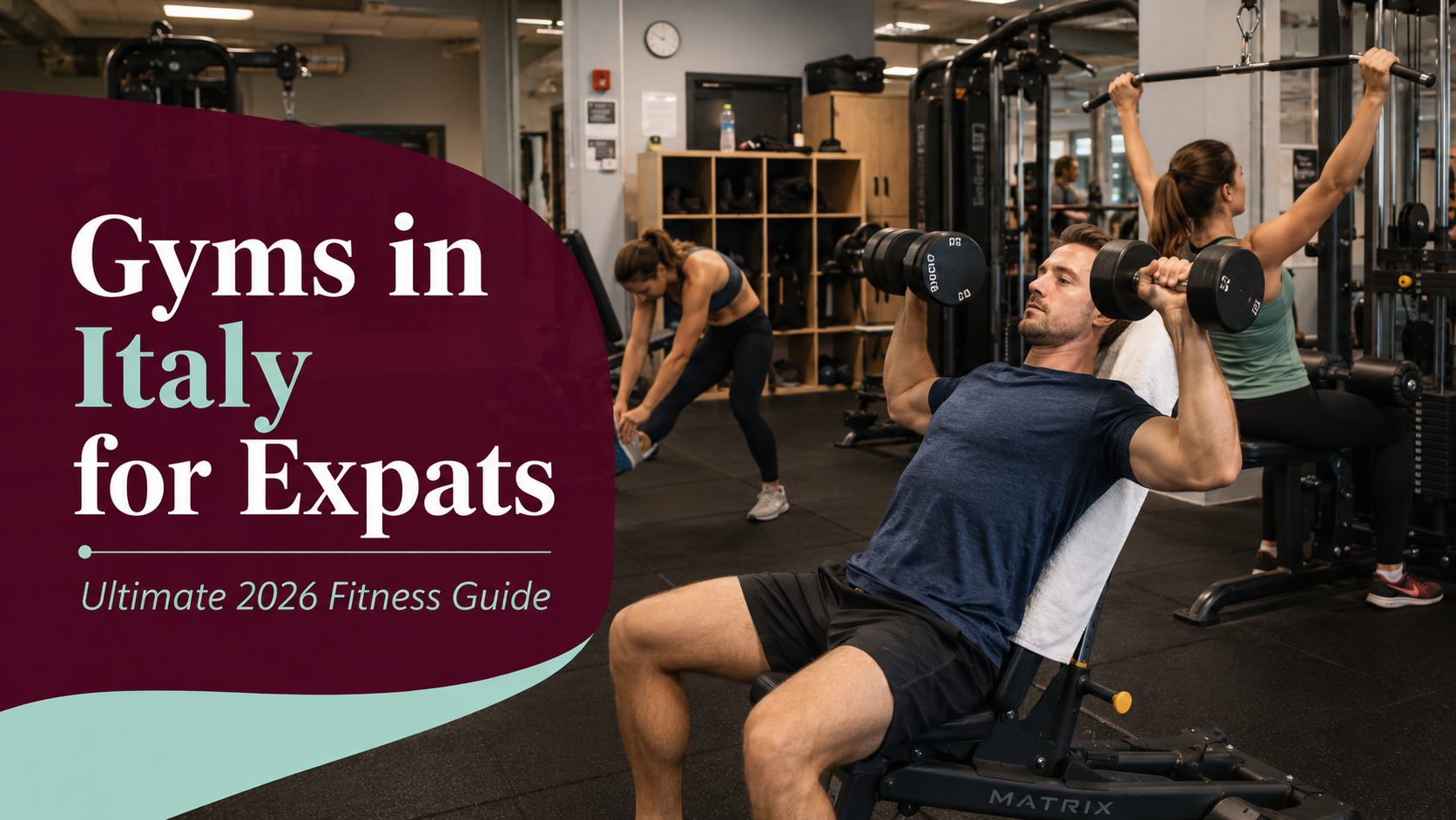 gyms in Italy for expats — Rome Milan Florence fitness guide